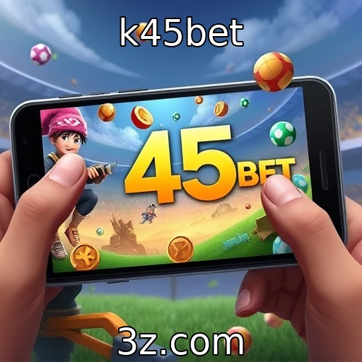 k45bet | Tendências de desenvolvimento em jogos para dispositivos móveis